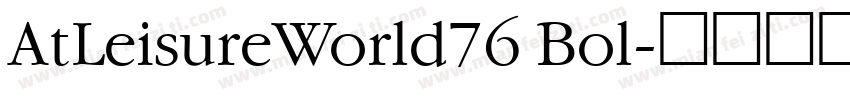 AtLeisureWorld76 Bol字体转换